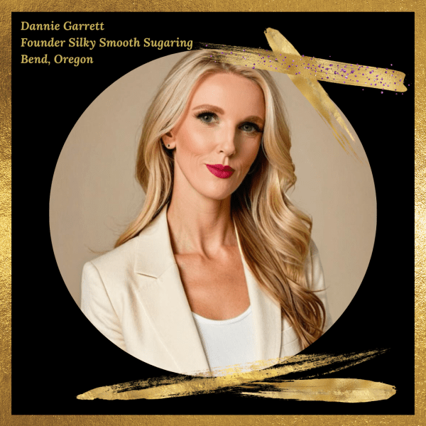 Dannie Garrett ~ Bend Body Sugaring